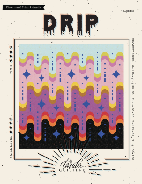 Drip Pattern - Taralee Quiltery